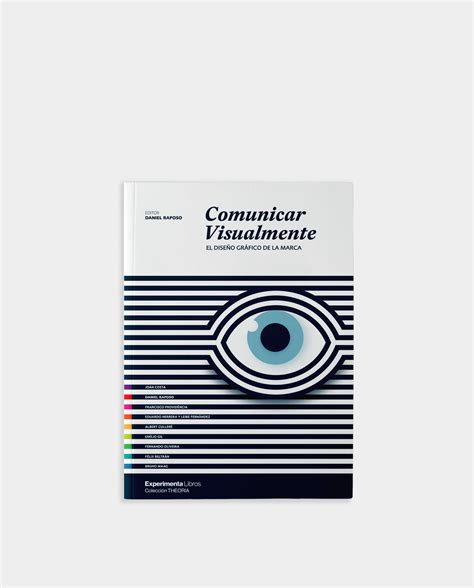 Comunicar Visualmente. El diseño gráfico de la marca. | Experimenta