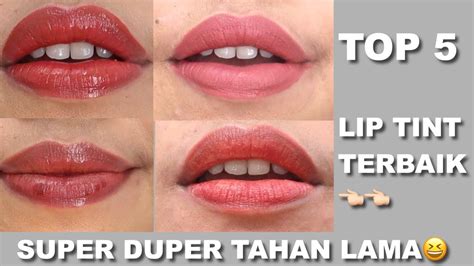 Top 5 Best Lip Tint Terbaik Yang Super Tahan Lama Nyaman Cocok Buat