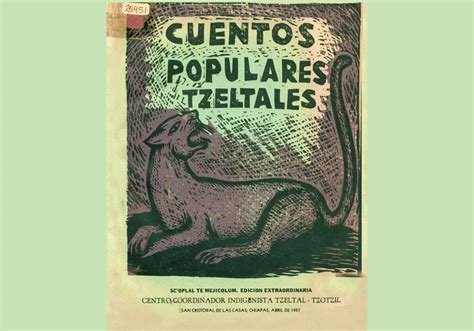 Cuentos populares tzeltales Lengua Tzeltal CB 025451 DILI México