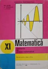 MATEMATICA ELEMENTE DE ANALIZA MATEMATICA MANUAL PENTRU CLASA A XI A