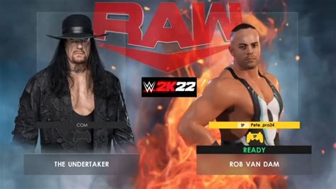 WWE 2K22 The Undertaker Vs Rob Van Dam Tournament For WWE Universal