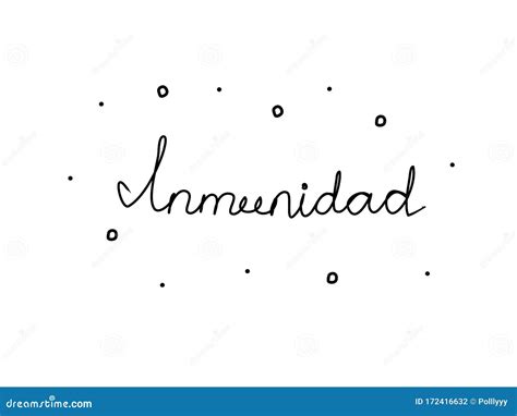 Inmunidad Phrase Handwritten With A Calligraphy Brush Immunity In Spanish Modern Brush