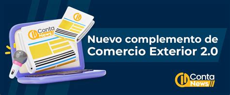 Complemento Comercio Exterior Contadigital