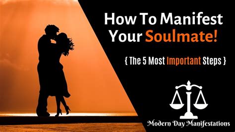 How To Manifest Your Soulmate { The 5 Best Steps } Youtube