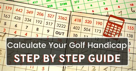 How To Calculate Your Golf Handicap Easy Step By Step Guide