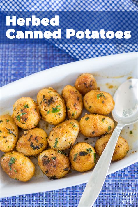 Gourmet Herbed Canned Potatoes Recipe - In My Own Style