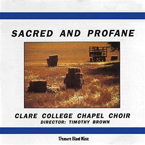 Amazon.com: Sacred And Profane : Clare College Chapel Choir: Digital Music