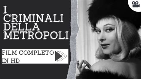 I Criminali Della Metropoli Thriller Hd Film Completo In Italiano