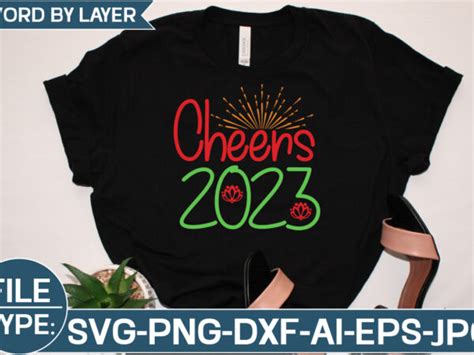 Cheers 2023 SVG Cut File - Buy t-shirt designs