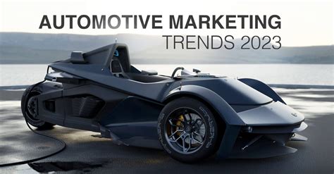 10 Automotive Marketing Trends For 2023