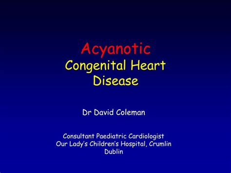 Ppt Acyanotic Congenital Heart Disease Powerpoint Presentation Free