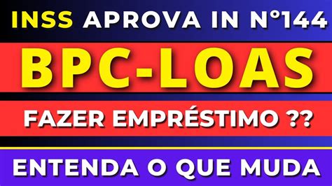 Urgente Bpc Loas Empr Stimo Liberado Entenda O Que Muda A