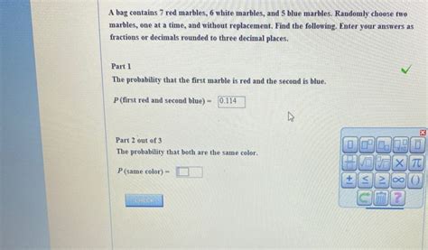 Solved A Bag Contains 7 Red Marbles 6 White Marbles And 5 Chegg