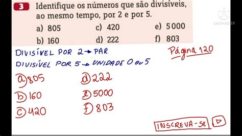 Identifique Os N Meros Que S O Divisiveis Ao Mesmo Tempo Por E Por