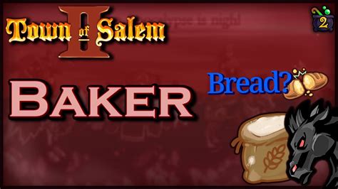 Town Of Salem Baker Berserker Game All Any Gameplay Youtube