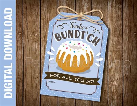 Bundt Cake Tag Bundt Cake Thank You Thanks A Bundt Ch Teacher Bundt