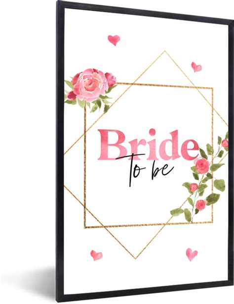 Fotolijst Incl Poster Bruid Bride To Be Quotes Spreuken