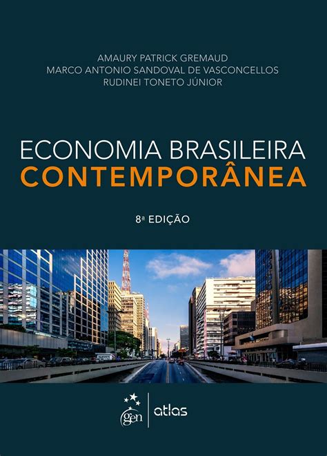 Amazon Economia Brasileira Contemporânea 9788597003437 Amaury