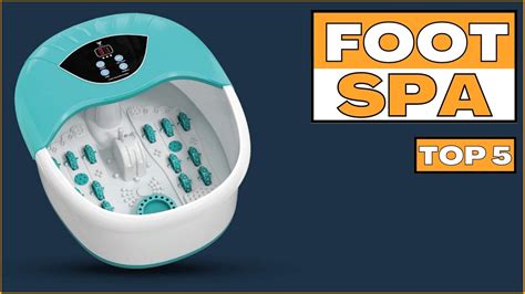 Best Foot Spa Bath Massager 2021 Top 5 Youtube