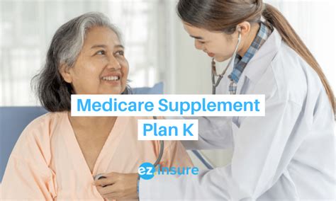 Medicare Supplement Plan K Ez Insure