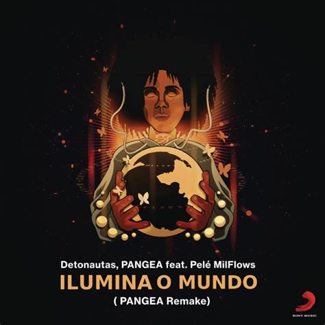 Detonautas Roque Clube Ilumina O Mundo Remake Pangea