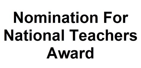 Nomination For National Teachers Award – KRC TIMES