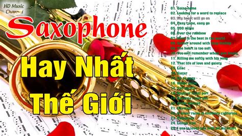 Hòa Tấu Saxophone Nhạc Quốc Tế Bất Hủ Nhạc Dành Cho Quán Cafe Hay