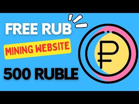 Fasted Free Ruble Mining Website 2023 Earn Russian Ruble Without