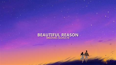 Michael Schulte Beautiful Reason Lyrics Youtube