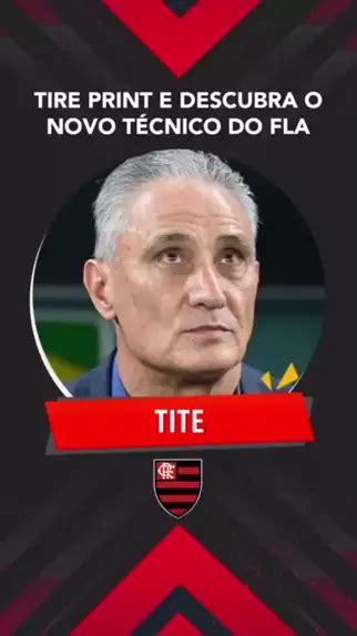 Tire Um Print E Mostre Quem Ser O Pr Ximo Treinador Do Flamengo