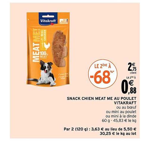 Promo Snack Chien Meat Me Au Poulet Vitakraft Chez Intermarch