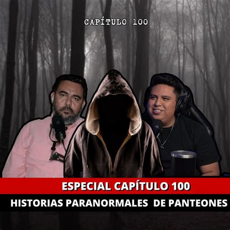 Historias Paranormales Con Hablemosdeloquenoexiste Y