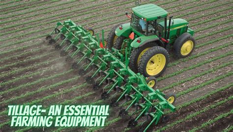 Types of Tillage Implements – Primary & Secondary Tillage Equipment