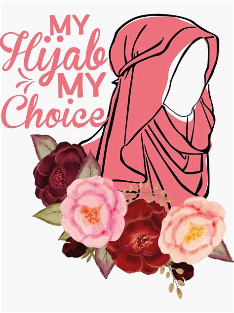 My Hijab Is My Choicehijab Queenhijabihijab Day Sticker By