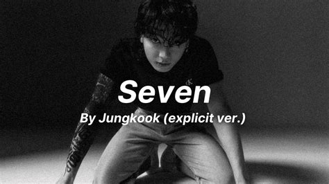 Seven Explicit Ver By Jungkook Ft Latto English Lyrics Youtube