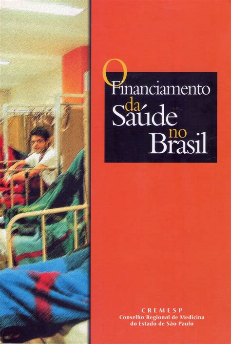 Sebo Empire - Livros & Cia - Livro: O Financiamento da Saúde no Brasil