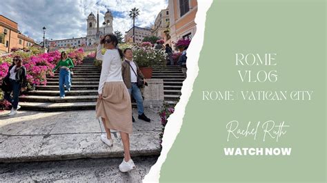 Italy Vlog Part Rome Vatican City Trevi Colosseum Food Luxury