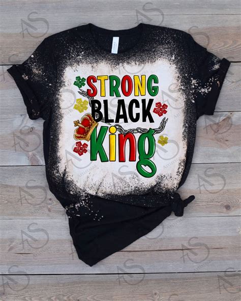 Strong Black King Png Sublimation Design Juneteenth Etsy