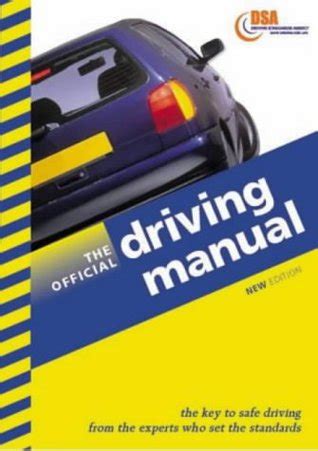 The Official Driving Manual by Driving Standards Agency