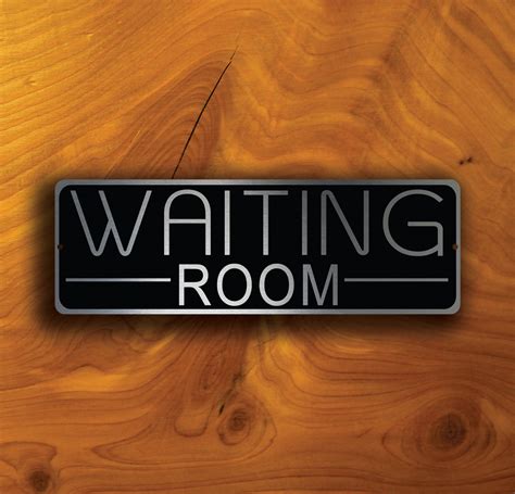 WAITING ROOM SIGN