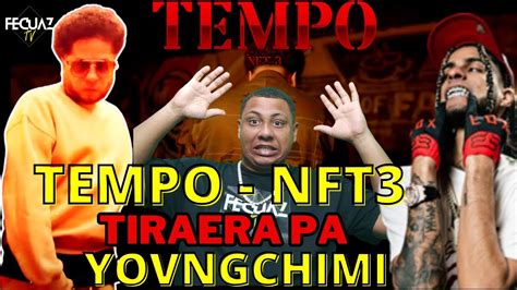 Reacci N Tempo Nft Tiraera Para Yovngchimi Youtube