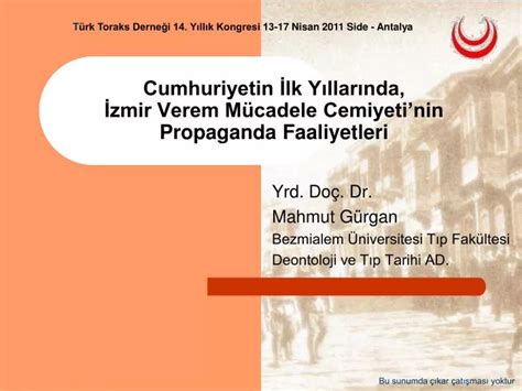 PPT Cumhuriyetin İlk Yıllarında İzmir Verem Mücadele Cemiyetinin