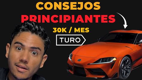 COMO RENTAR MI CARRO EN TURO Trucos Y Consejos Para PRINCIPIANTES