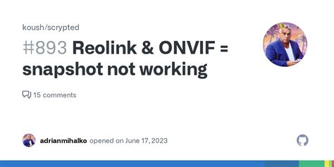 Reolink ONVIF Snapshot Not Working Issue 893 Koush Scrypted