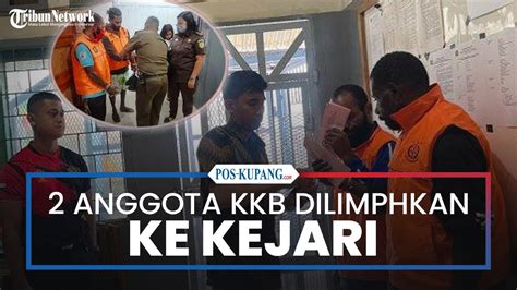 Penyidik Limpahkan 2 Tersangka Anggota KKB Ke Kejari Jayawijaya YouTube