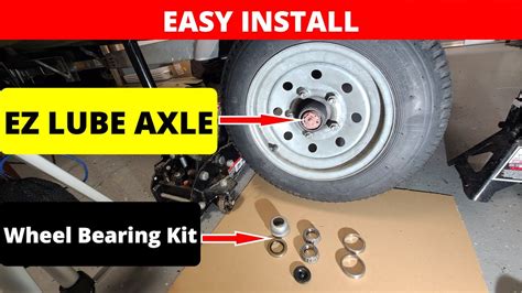 How To Easily Replace Trailer Wheel Bearings On Ez Lube Axle Youtube