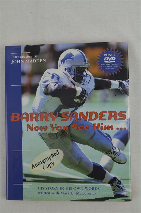 Barry Sanders Now You See Him His Story In His Own Words With A 45 Minute Dvd 2