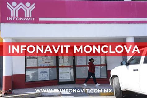 Infonavit Monclova Cita Tel Fonos Y Horarios