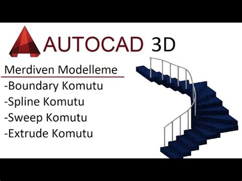 Autocad D Ders Merdiven Modelleme Boundary Komutu Spline