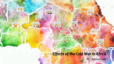 Effects of the Cold War in Africa by Kayla Cook on Prezi